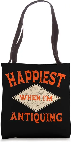 Antiquing Antiquarian Antique Dealer Antiquities Collector Tote Bag