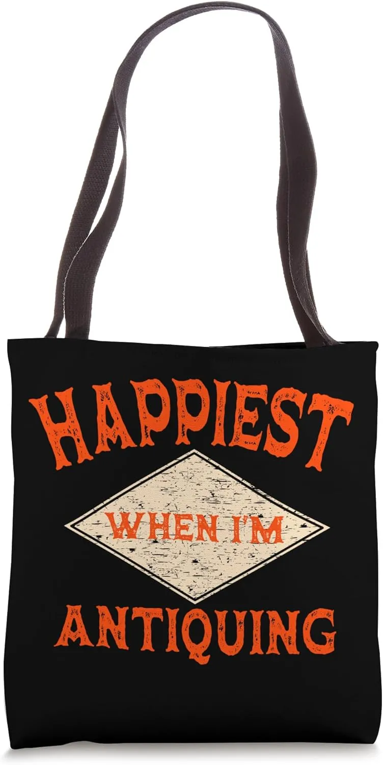 Antiquing Antiquarian Antique Dealer Antiquities Collector Tote Bag