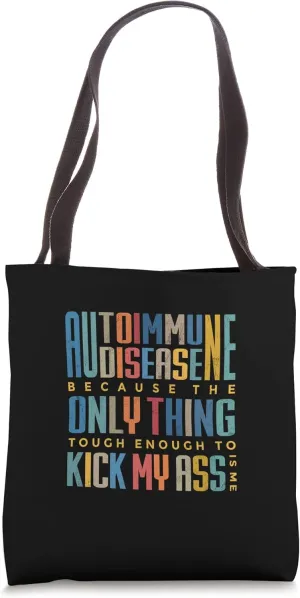 Autoimmune Disease Awareness Graphic Illness Statement Print Tote Bag