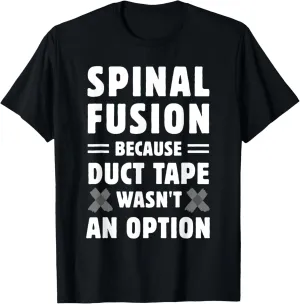 Back Surgery Post-Op Get Well Funny Spinal Fusion T-Shirt