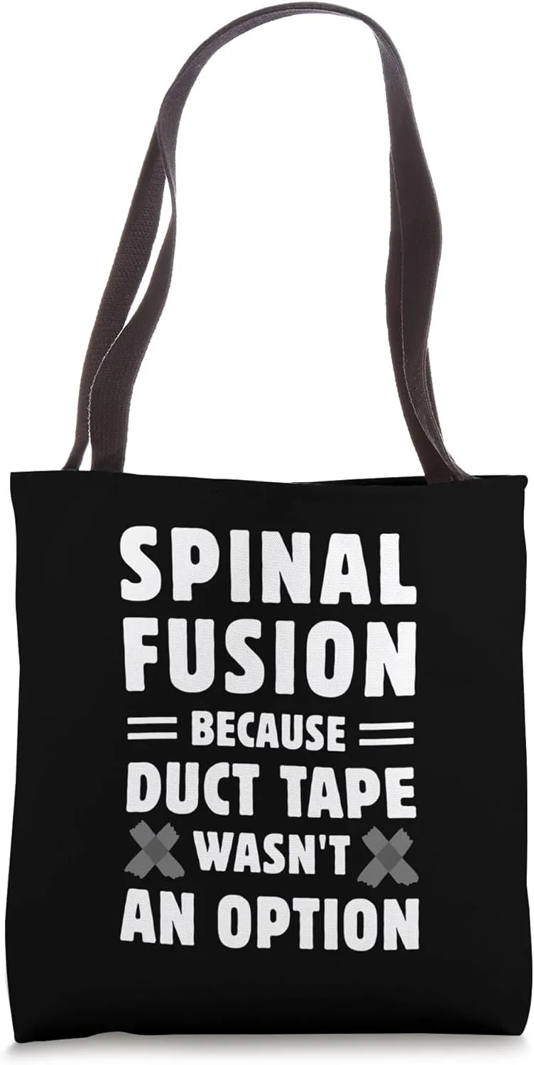 Back Surgery Post-Op Get Well Funny Spinal Fusion Tote Bag