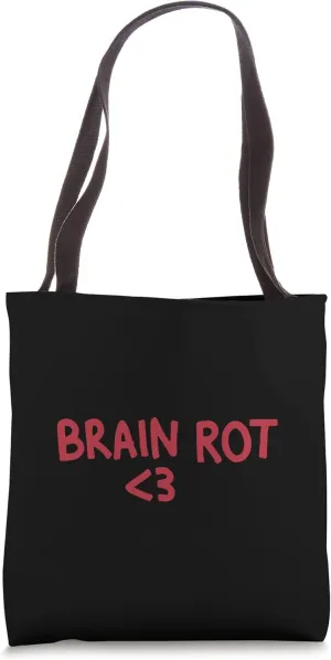 Brain Rot Tote Bag