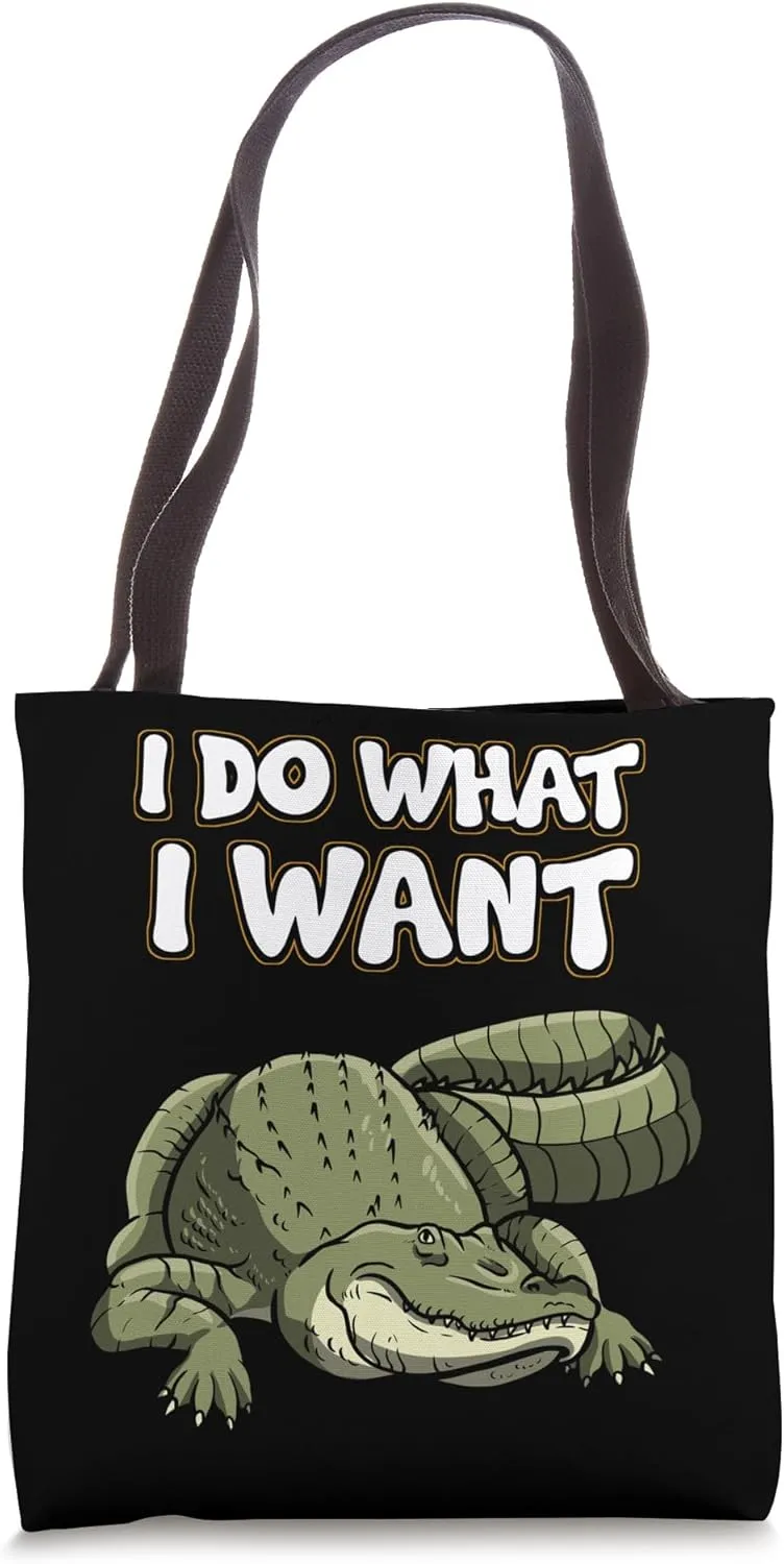 Crocodile Caiman Alligator - I Do What I Want Tote Bag