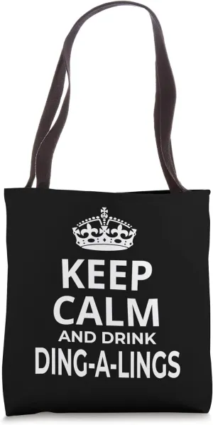 Dingaling Cocktails / Dingalings Cocktails Funny Saying Tote Bag