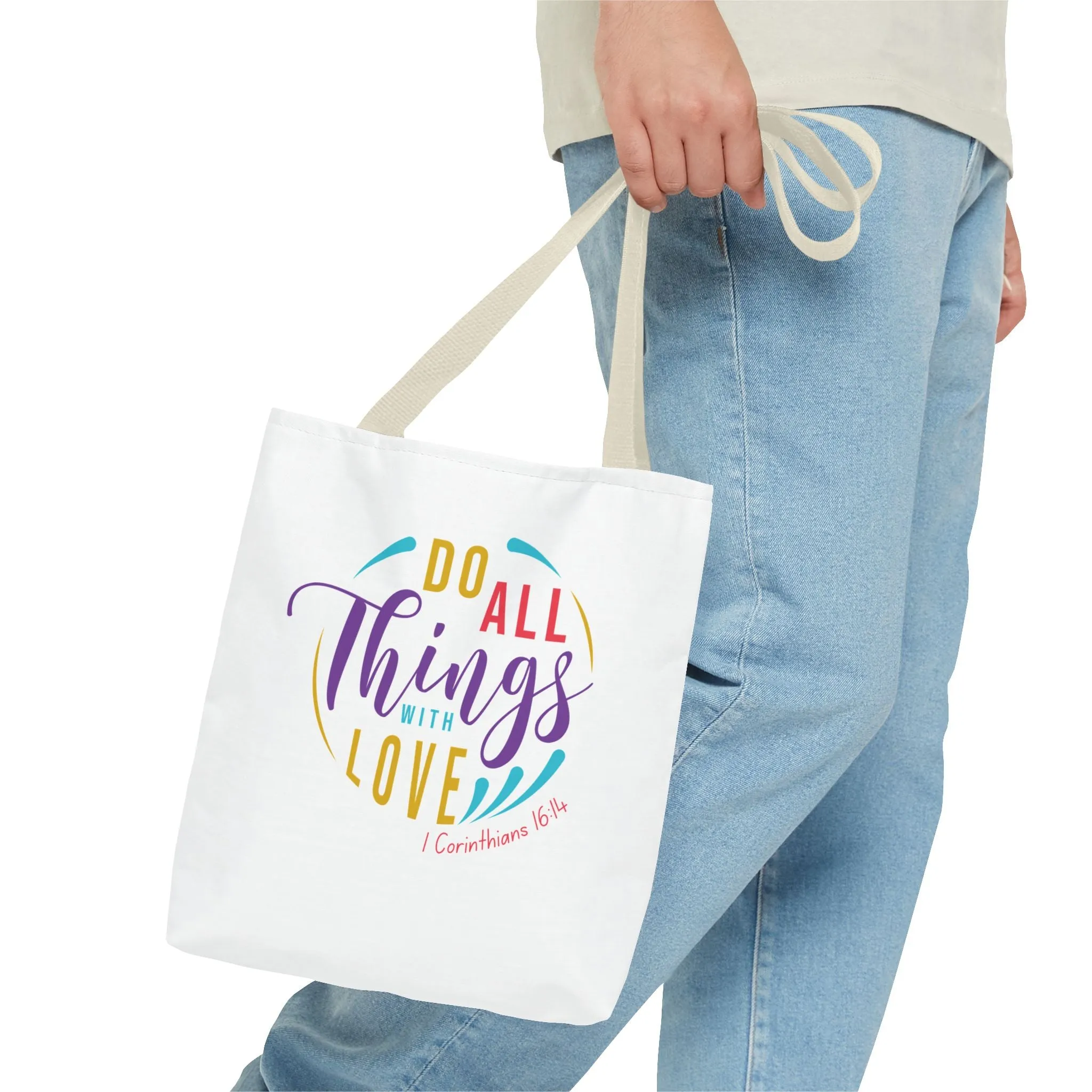 Do All Things With Love Tote Bag