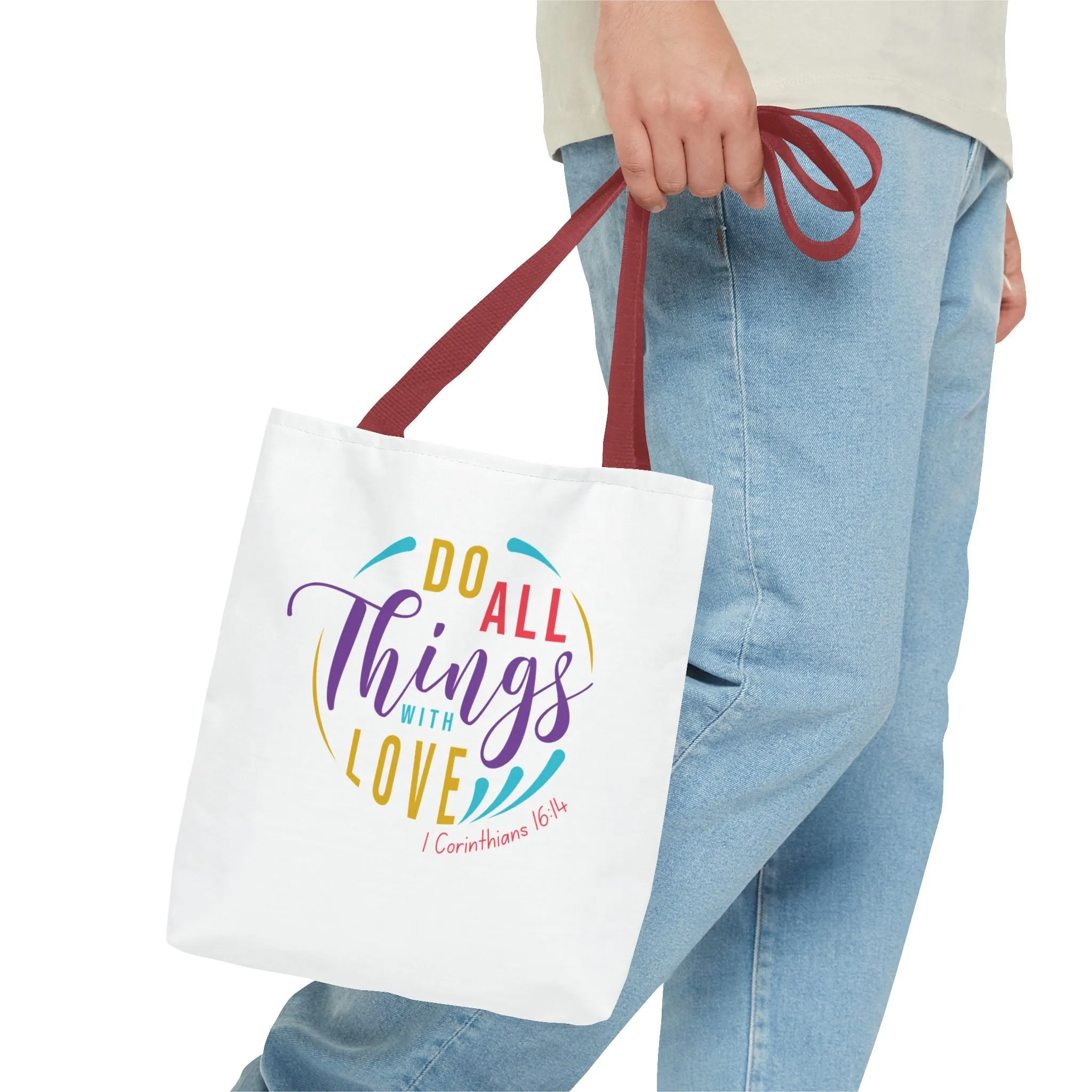Do All Things With Love Tote Bag