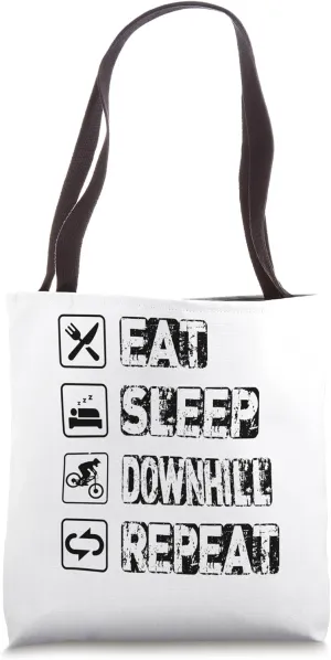 Eat Sleep Downhill Repeat Downhill Downhill Mountainbike Tote Bag