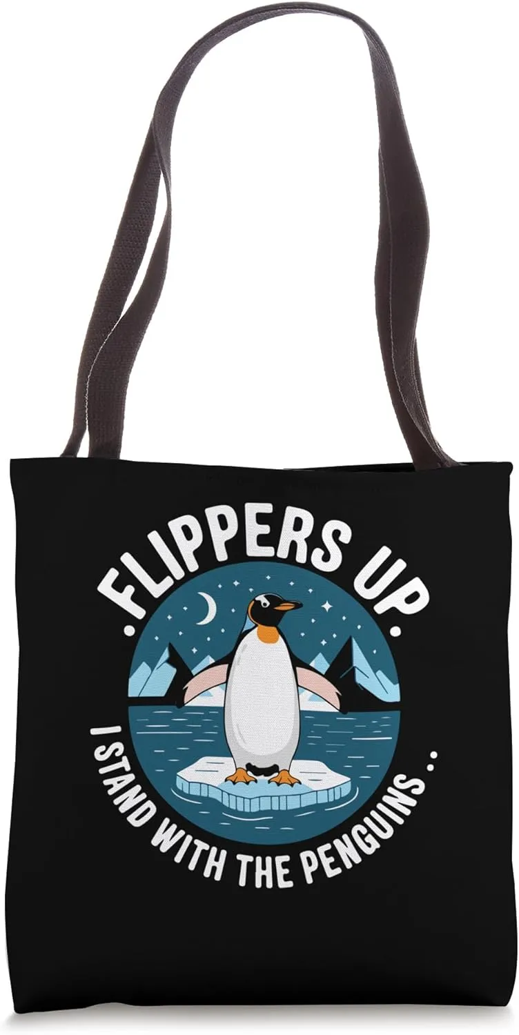 Flippers Up I Stand With The Penguins Tote Bag
