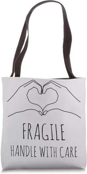 Fragile Handle With Care Love heart Tote Bag