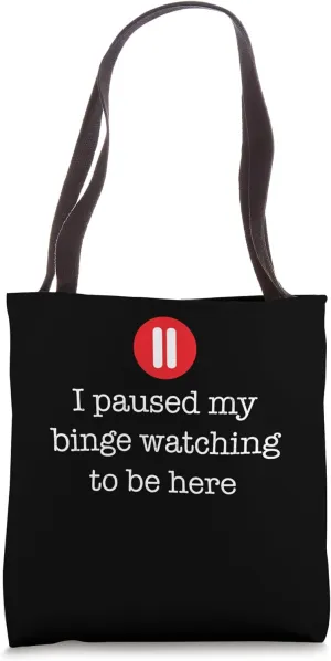 Funny Binge-watching And Streaming Design Tote Bag