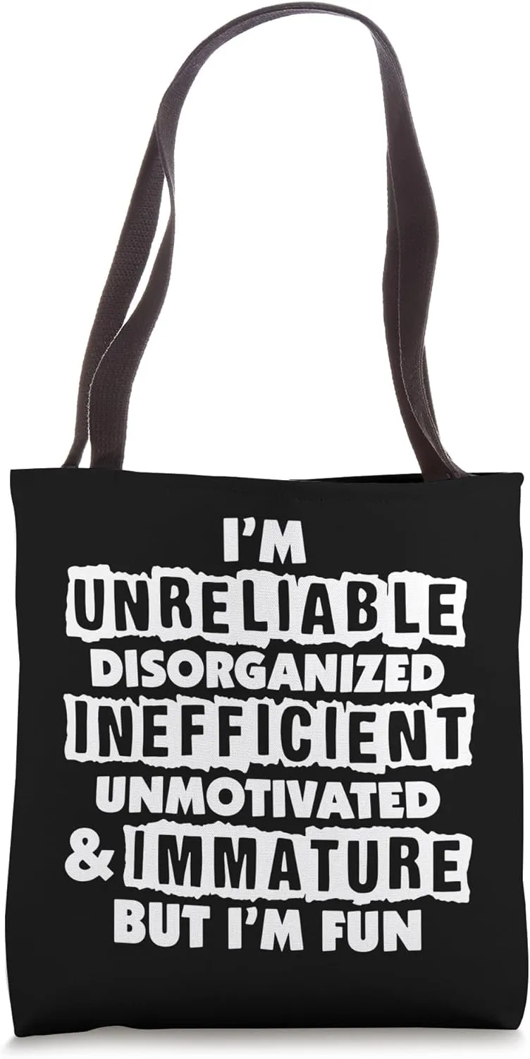 Funny I Have A Few Flaws But I'm Fun, Quote Slogan Tote Bag