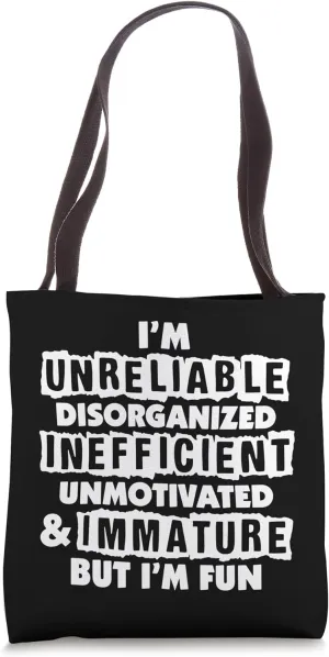 Funny I Have A Few Flaws But I'm Fun, Quote Slogan Tote Bag
