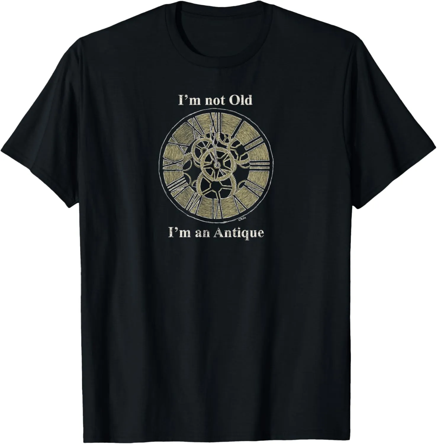 Funny I'm Not Old I'm an Antique Clock Time Grandfather T-Shirt