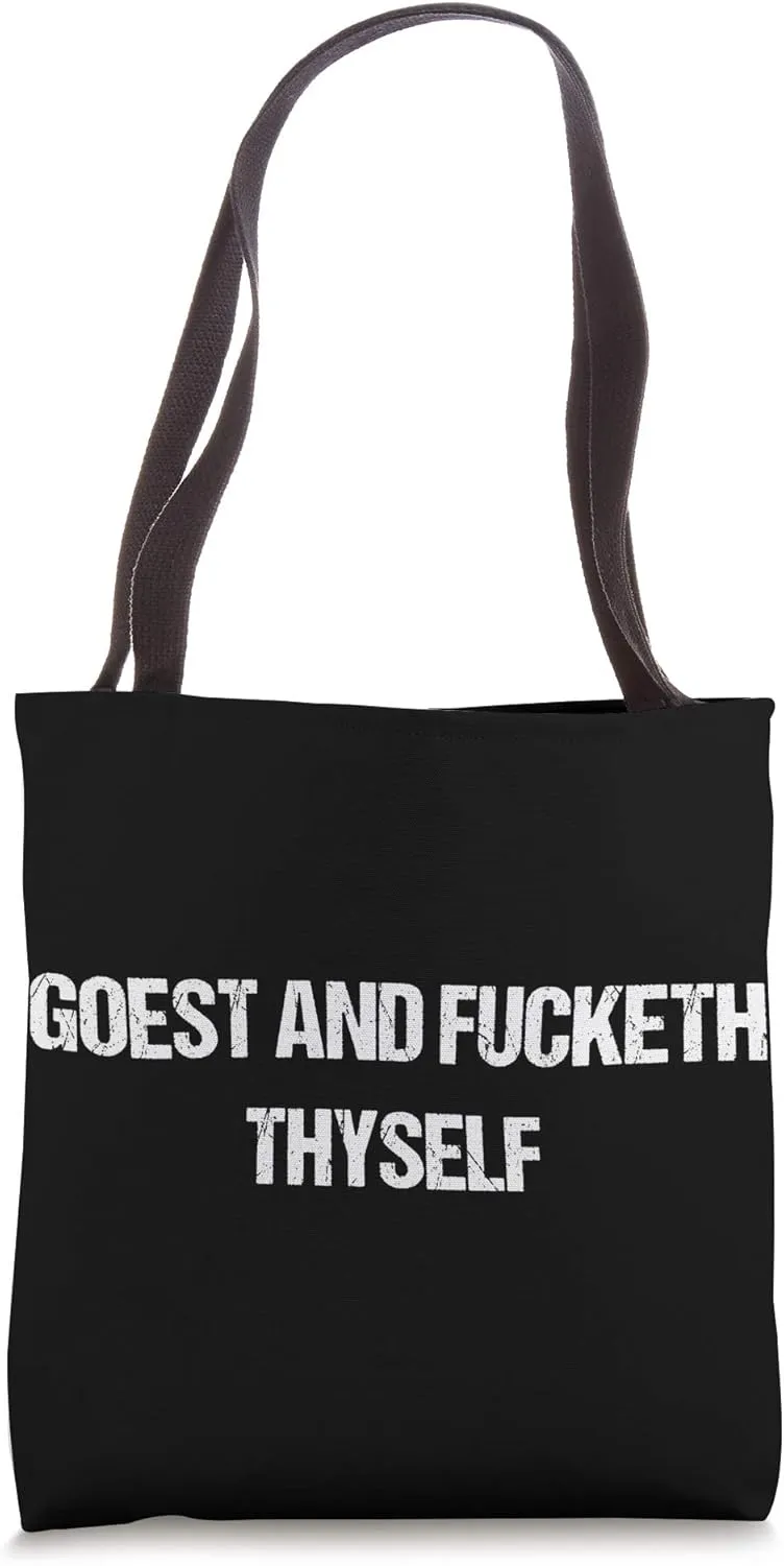 Funny Saying Shirt Humor Sarcastic Quote Fun Gift Tote Bag