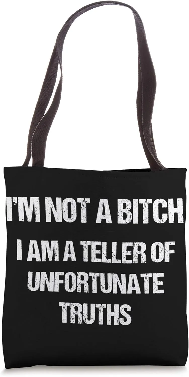 Funny Saying Shirt Humor Sarcastic Quote Gift Tote Bag
