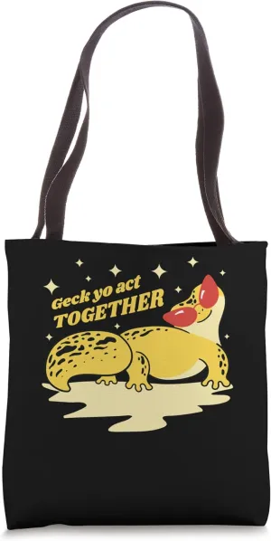Geck Yo Act Together Gecko Lizard Reptile Gecko Tote Bag