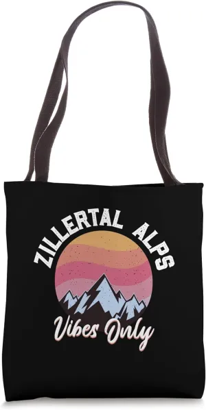 Great vibes - Zillertal Alps Tote Bag