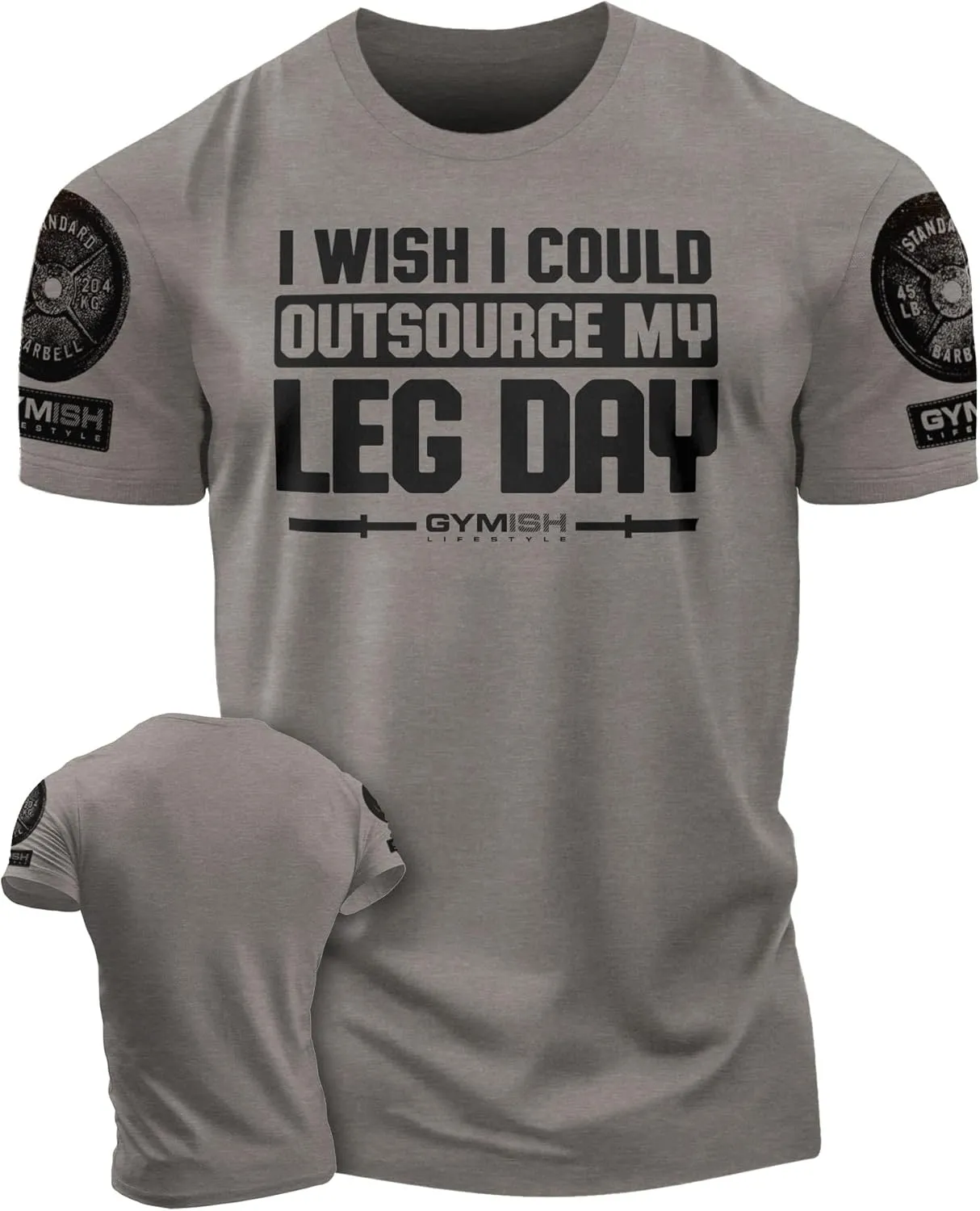 Gymish Lifestyle Outsource Leg Day Mens Bodybuilding T-Shirts Graphic Tees Short Sleeve Workout Shirt