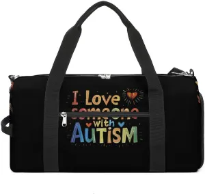 I Love Someone With Autism Gym Sport Bag Travel Duffel Bags Tote with Shoe Compartment Water Resistant Pouch Unisex