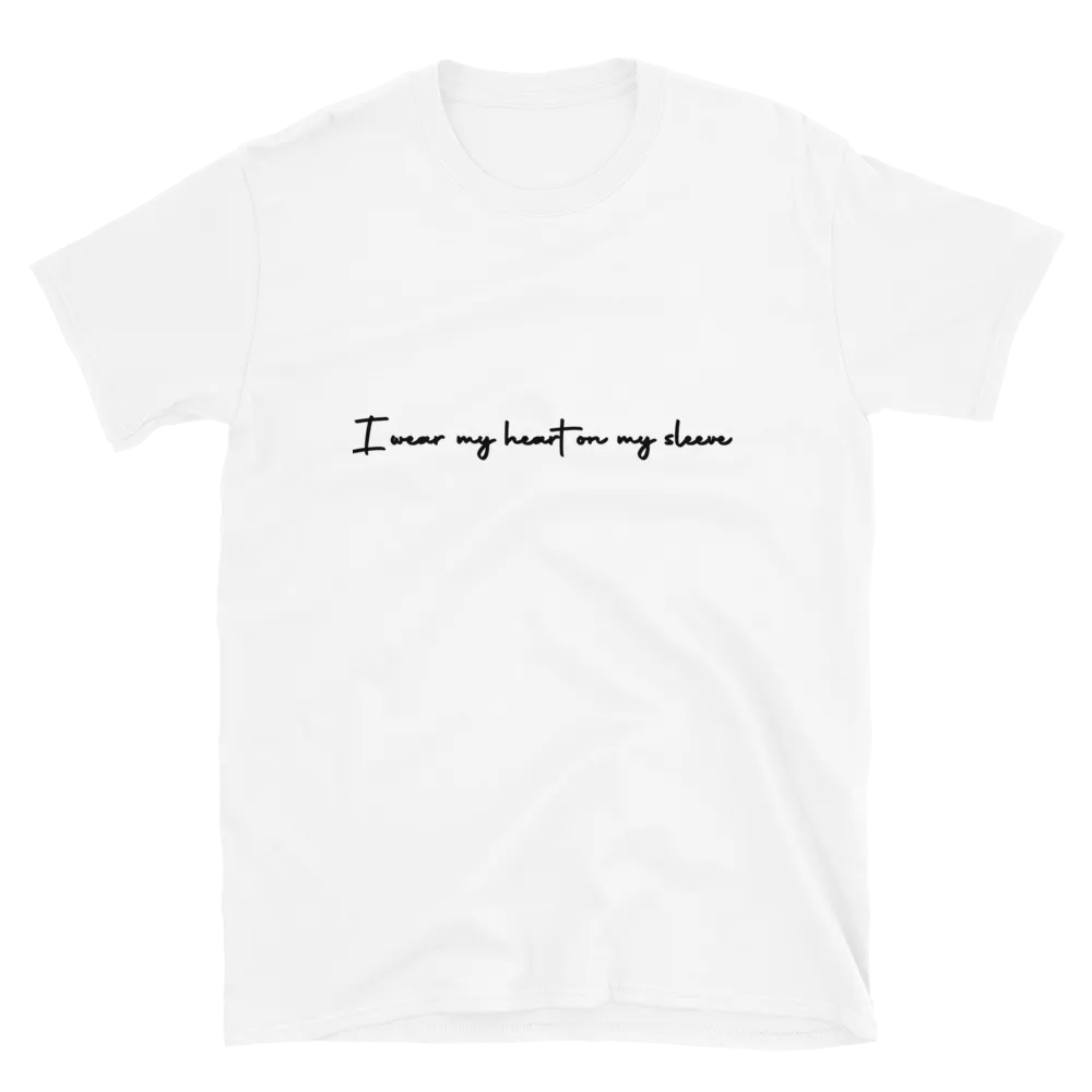 I wear my heart on my sleeve T-Shirt