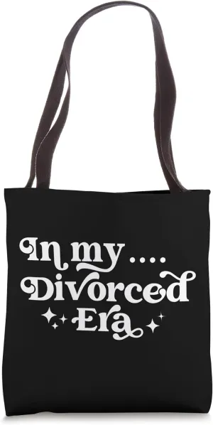In My Divorced Era Funny Divorce Party Saying Divorcee Funny Tote Bag
