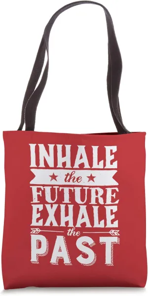 Inhale Future Exhale Past Vintage Inspirational Saying Red Tote Bag