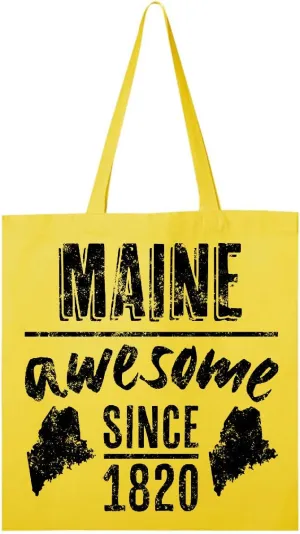 inktastic Maine Awesome Since 1820 Tote Bag