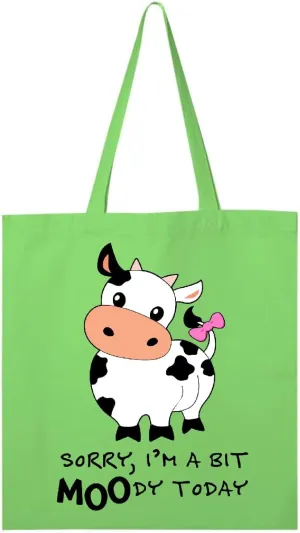 inktastic Sorry, I'm a Bit MOOdy Today Cute Cow Pun Tote Bag