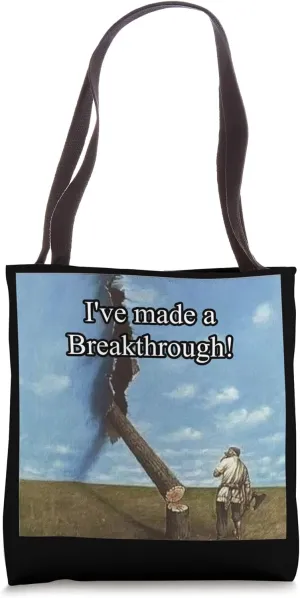 I've Made A Breakthrough funny matrix cool design slogan #r1 Tote Bag