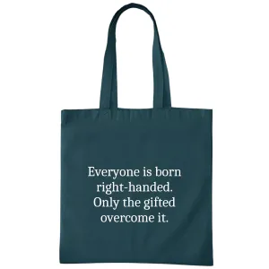 Left Handed Person Gift Funny Tote Bag Lefty Present Gifted Overcome Great Gift for Lefties Navy Black Multicolor Canvas Tote Bag