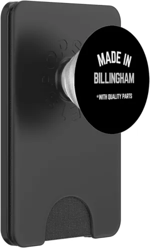 Made In Billingham Funny Slogan Born In Billingham PopSockets PopWallet for MagSafe