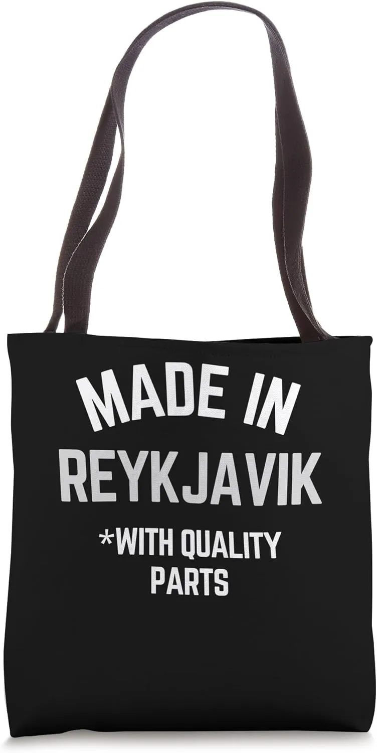 Made In Reykjavik Funny Slogan Born In Reykjavik Tote Bag