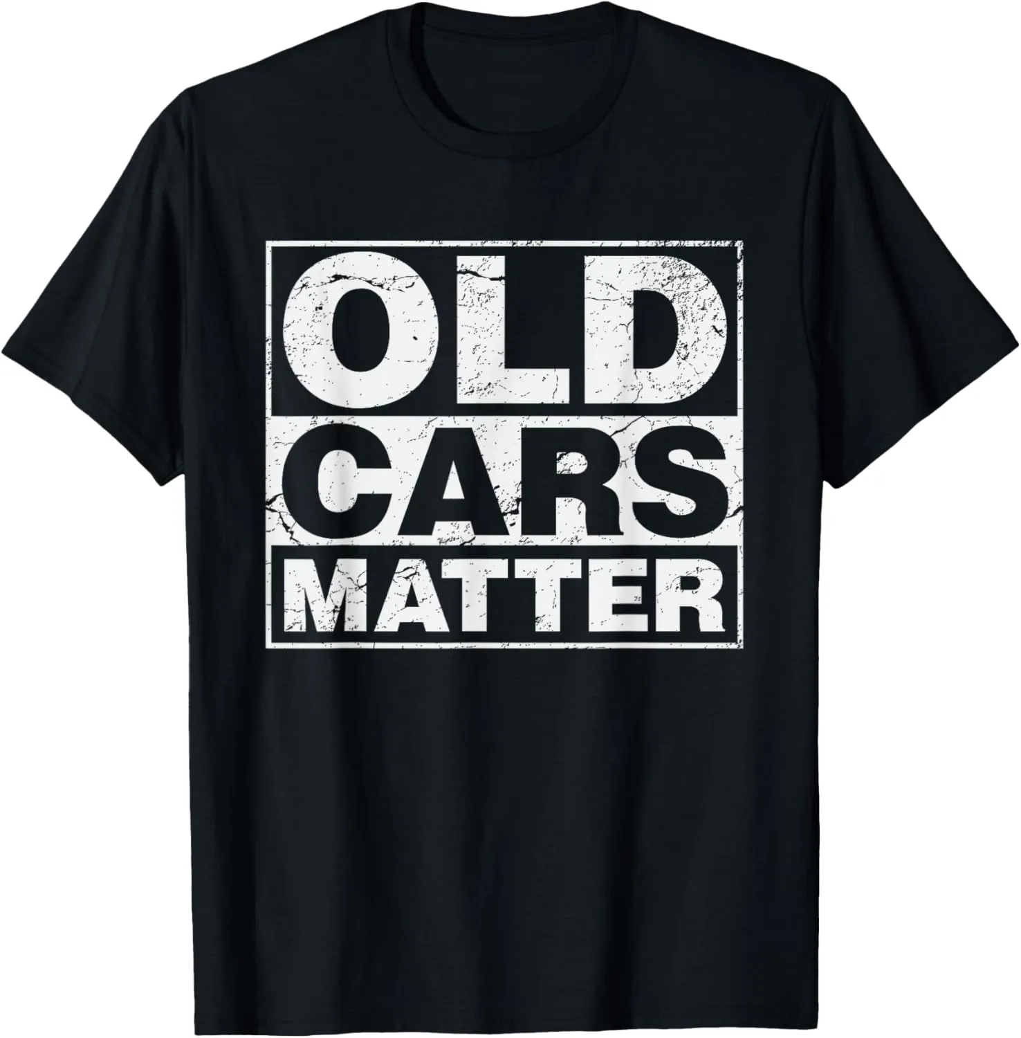 Old Cars Matter vintage automobile & hot rod collector gift T-Shirt