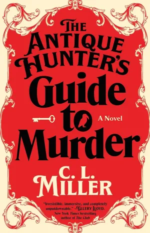 The Antique Hunter's Guide to Murder: A Novel (1) (Antique Hunter's Series) Paperback – October 1, 2024
