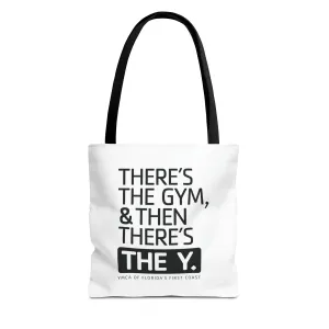 There's the Y Tote Bag