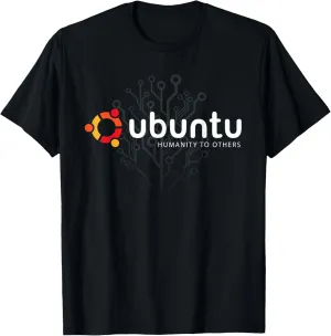 Ubuntu Linux Humanity to others T-Shirt